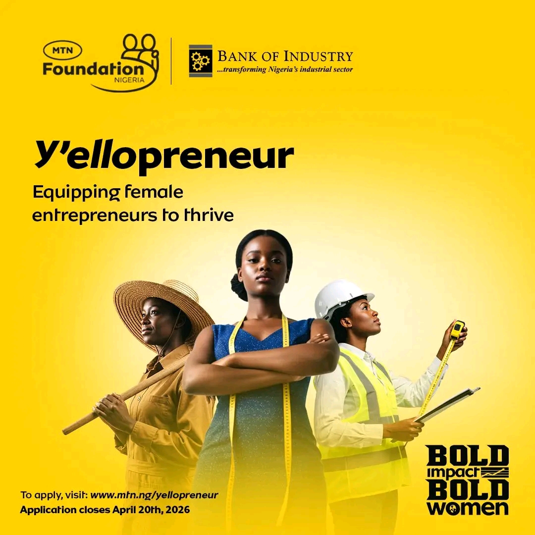 The BOI–MTN Foundation Yellopreneur Program 2026
